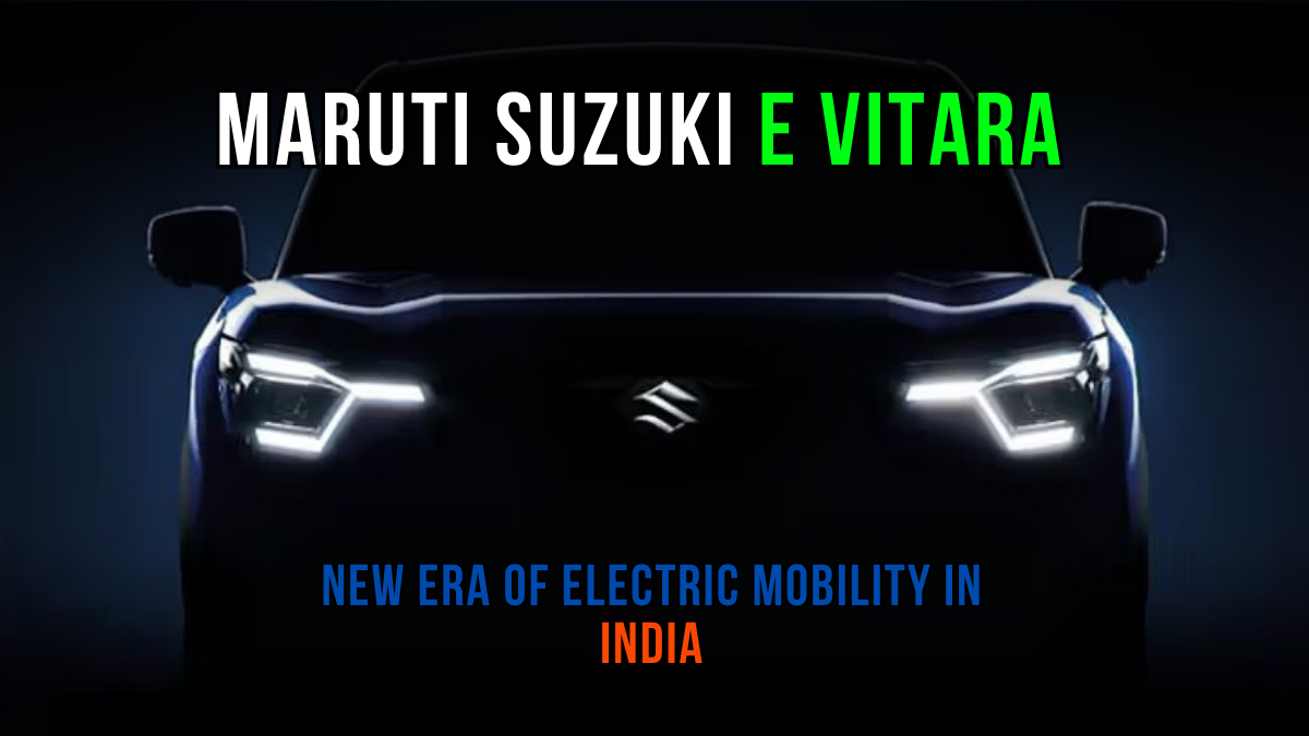 Maruti Suzuki e Vitara: Ushering in a New Era of Electric Mobility in India