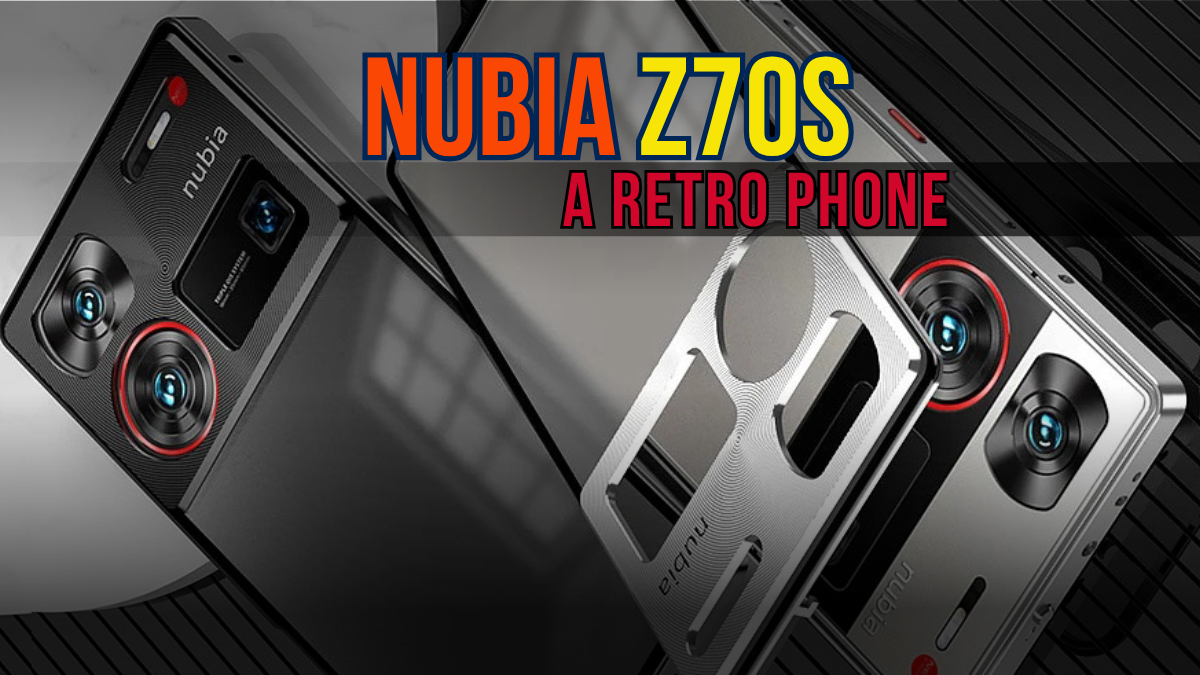 Nubia Z70S Ultra Review - Can Retro Elegance Meet Cutting-Edge Performance?